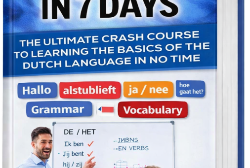 Learn Dutch In 7 Days (New Course)